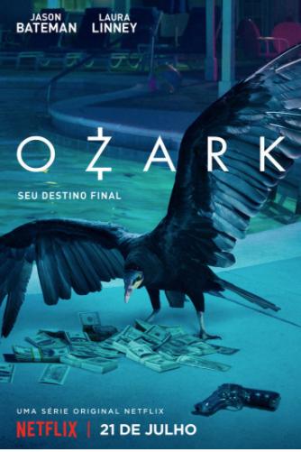 Série de suspense da Netflix, Ozark, ganha seu primeiro trailer. Confira!