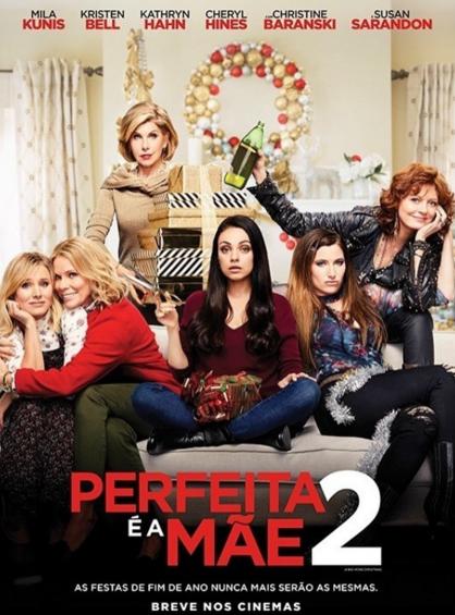 Confira o novo cartaz de Perfeita é a Mãe 2