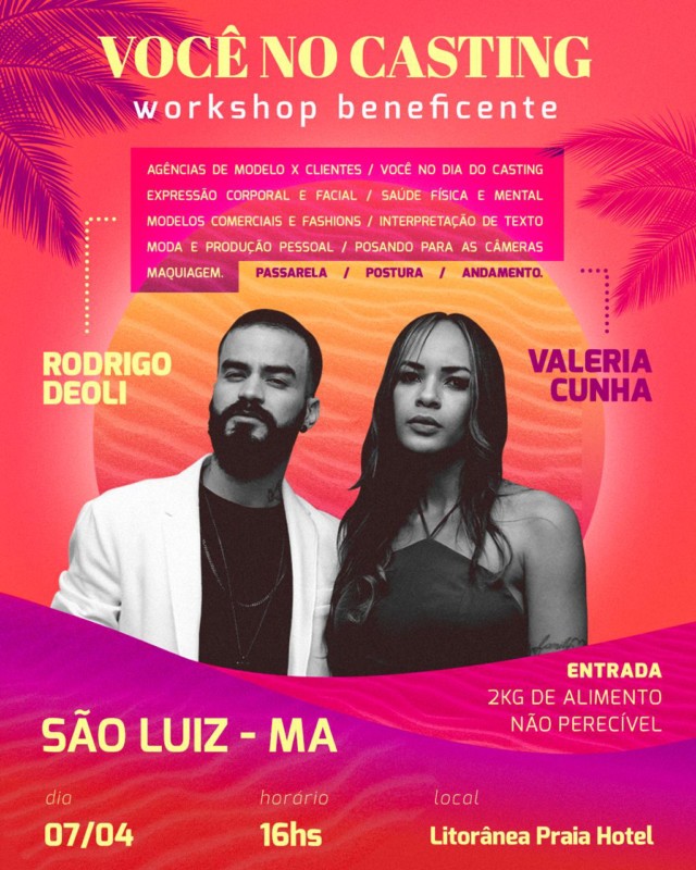 São Luís recebe o workshop Você no Casting em ação beneficente