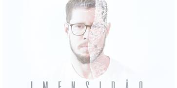 David Cerqueira lança lyric video de seu novo single – Imensidão