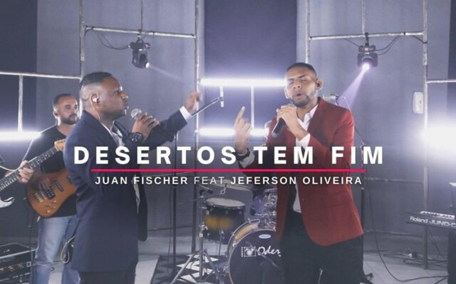 Juan Fischer lança single com participação de Jeferson Oliveira – Desertos tem Fim