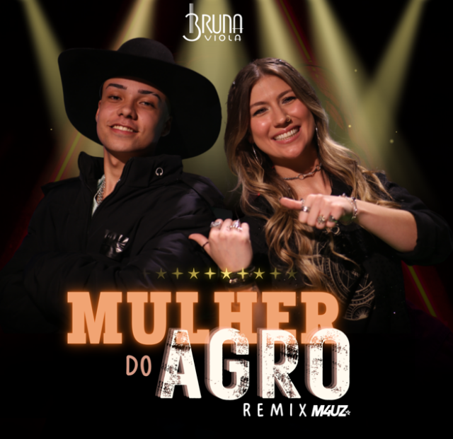 Bruna Viola lança nova versão de “Mulher do Agro” com DJ M4UZ