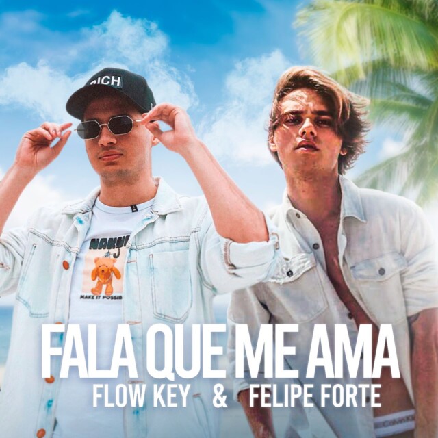 Flow Key se une a Felipe Forte na música “Fala Que Me Ama”