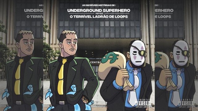 Akira Presidente lança novo álbum “As Incríveis Histórias De: Underground Superhero vs. O Terrível Ladrão de Loops”