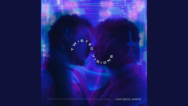 Low Disco lança “Twisted Visions”, parceria com o duo Santin, marcando retorno ao mercado mainstream