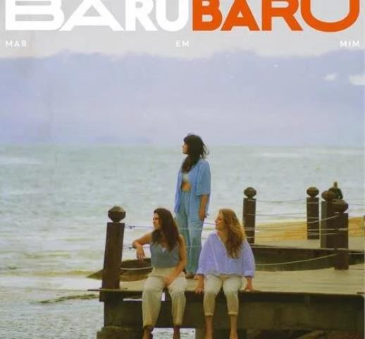 BaruBaru, novo projeto das integrantes da Banda Corcel, lança primeiro single: “Mar em Mim”