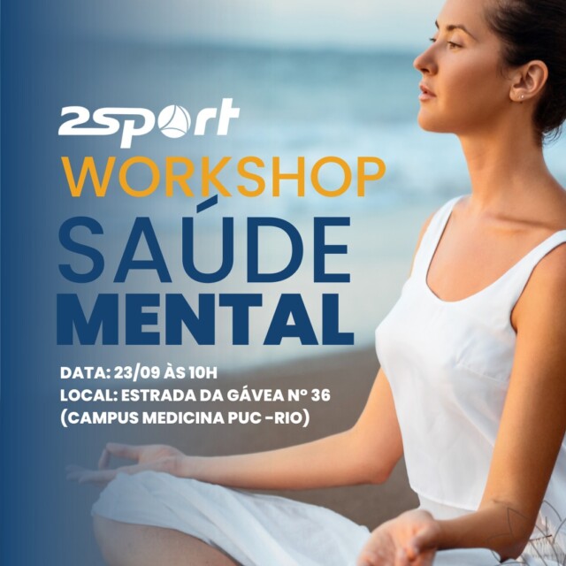 Saúde mental será tema de workshop promovido pela startup 2Sport