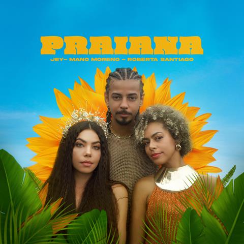 Cantora e compositora JEY lança o pop reggae “Praiana”, seu primeiro trabalho pela Alma Music