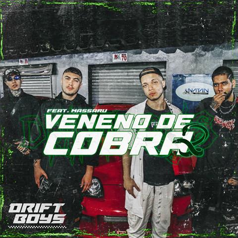 DRIFTBOYS e Massaru lançam “Veneno de Cobra”